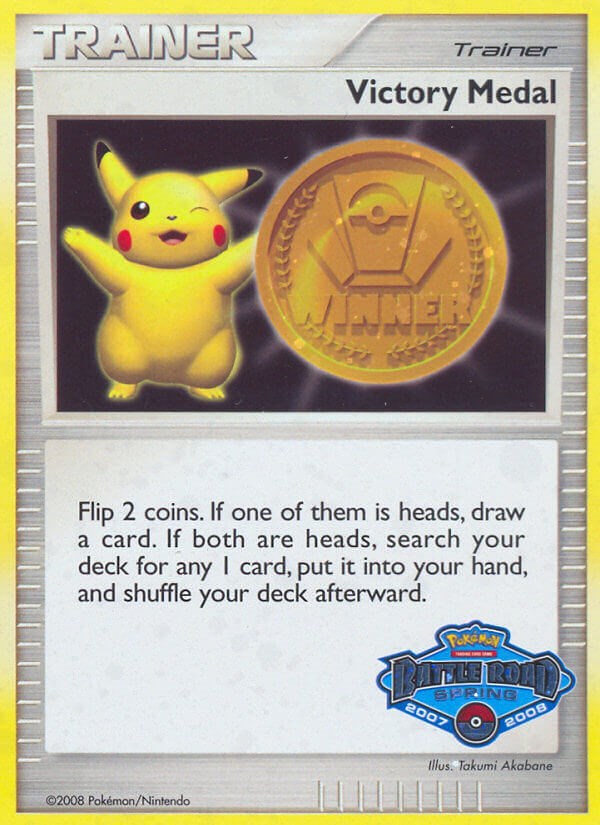 Victory Medal (2007-2008) (Battle Road Spring) [League & Championship Cards] | Play N Trade Winnipeg