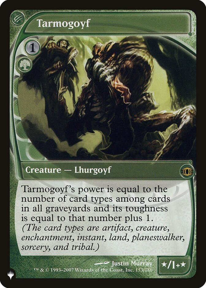 Tarmogoyf [The List] | Play N Trade Winnipeg