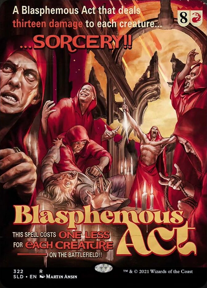 Blasphemous Act [Secret Lair Drop Series] | Play N Trade Winnipeg