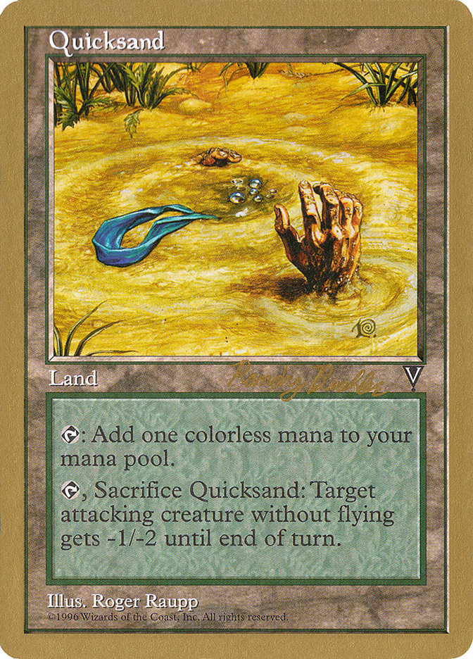Quicksand (Randy Buehler) [World Championship Decks 1998] | Play N Trade Winnipeg
