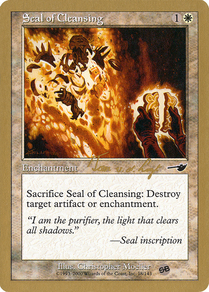 Seal of Cleansing (Tom van de Logt) (SB) [World Championship Decks 2000] | Play N Trade Winnipeg