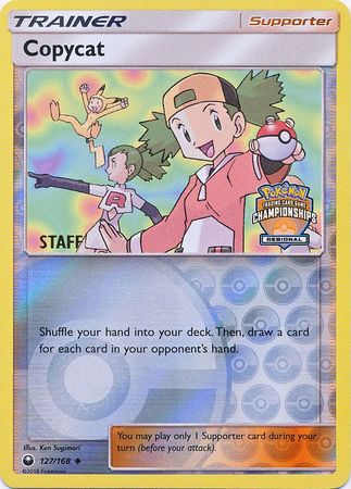 Copycat (127/168) (Regional Championship Promo Staff) [Sun & Moon: Celestial Storm] | Play N Trade Winnipeg