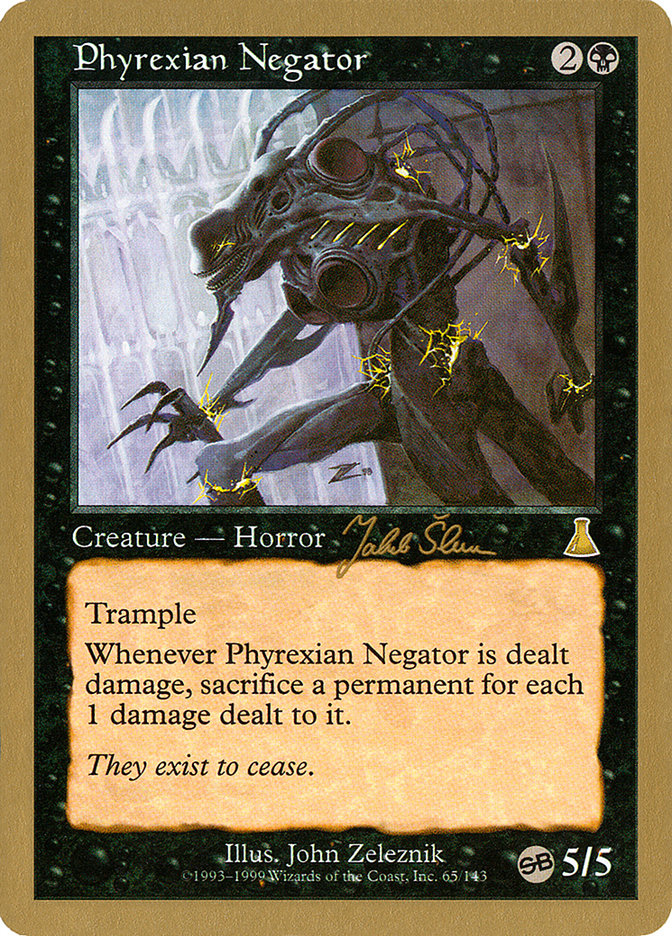 Phyrexian Negator (Jakub Slemr) (SB) [World Championship Decks 1999] | Play N Trade Winnipeg