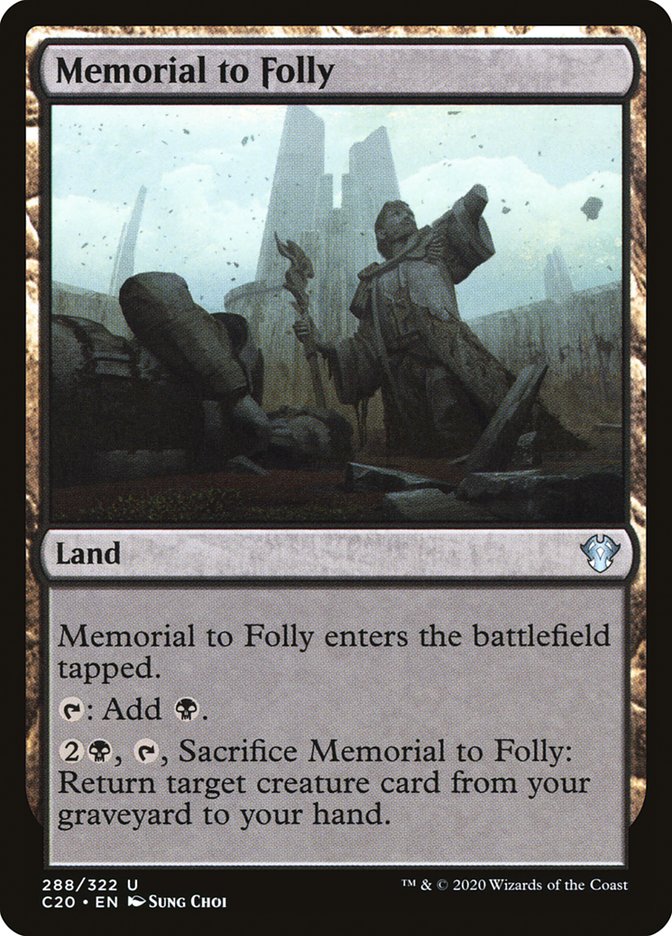 Memorial to Folly [Commander 2020] | Play N Trade Winnipeg