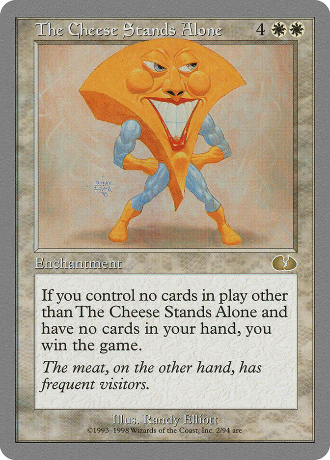 The Cheese Stands Alone [Unglued] | Play N Trade Winnipeg