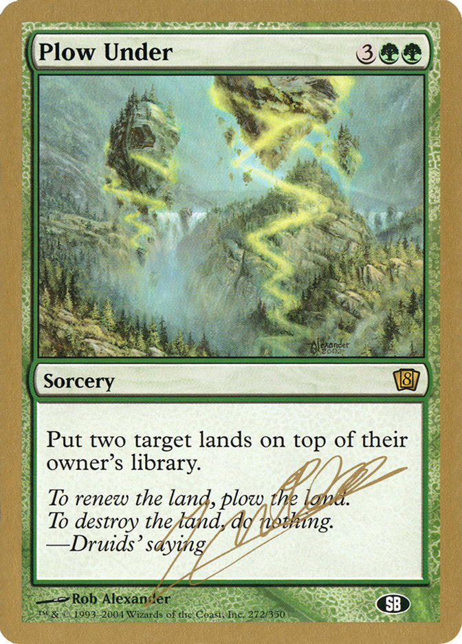 Plow Under (Julien Nuijten) (SB) [World Championship Decks 2004] | Play N Trade Winnipeg