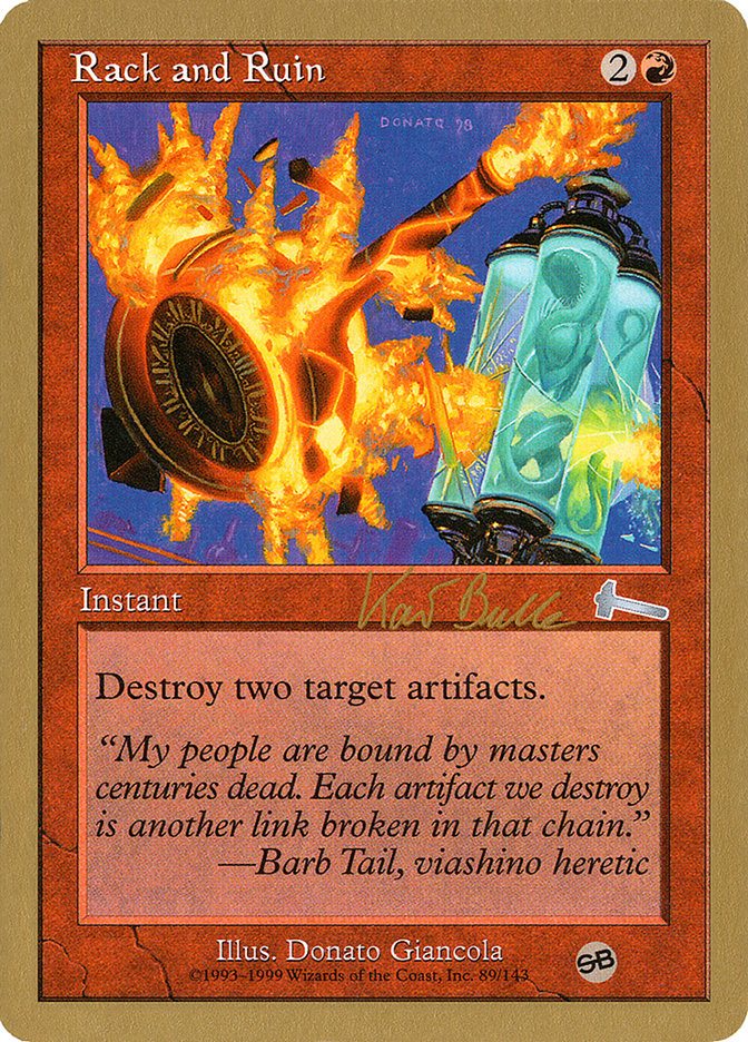 Rack and Ruin (Kai Budde) (SB) [World Championship Decks 1999] | Play N Trade Winnipeg