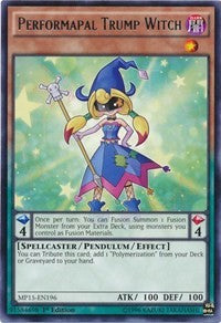 Performapal Trump Witch [MP15-EN196] Rare | Play N Trade Winnipeg