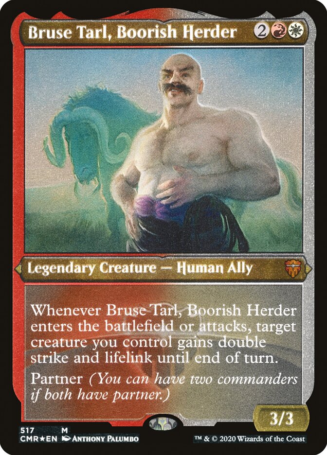 Bruse Tarl, Boorish Herder (Etched) [Commander Legends] | Play N Trade Winnipeg