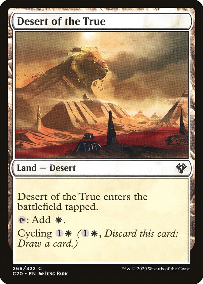 Desert of the True [Commander 2020] | Play N Trade Winnipeg