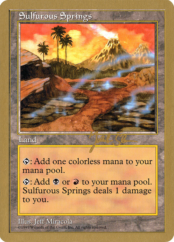 Sulfurous Springs (Jakub Slemr) [World Championship Decks 1997] | Play N Trade Winnipeg