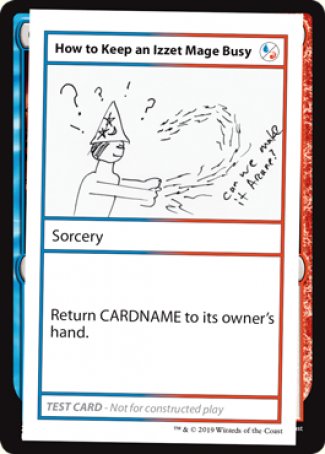 How to Keep an Izzet Mage Busy (2021 Edition) [Mystery Booster Playtest Cards] | Play N Trade Winnipeg