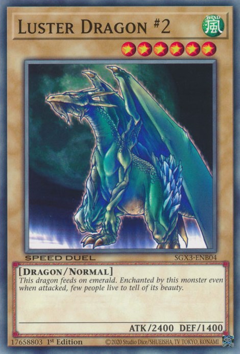 Luster Dragon #2 [SGX3-ENB04] Common | Play N Trade Winnipeg