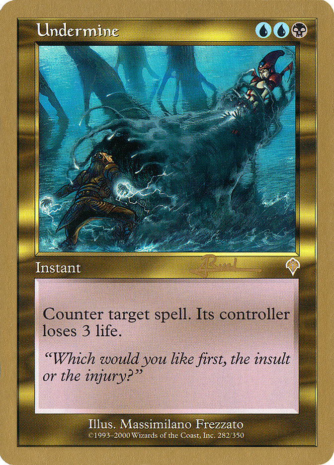 Undermine (Antoine Ruel) [World Championship Decks 2001] | Play N Trade Winnipeg