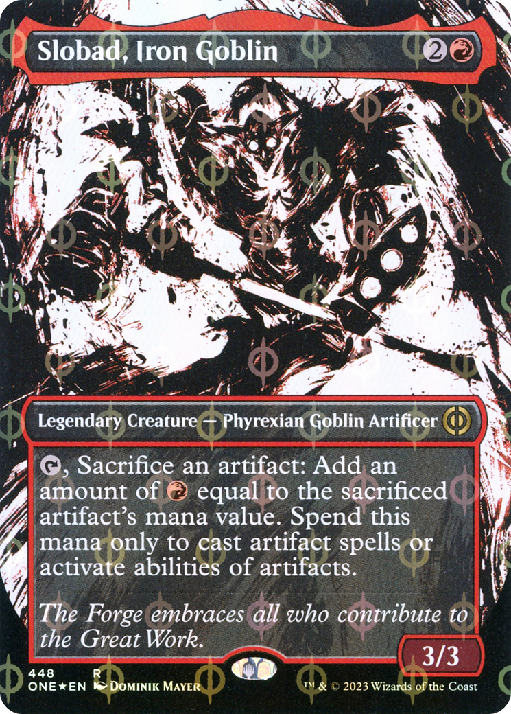 Slobad, Iron Goblin (Borderless Ichor Step-and-Compleat Foil) [Phyrexia: All Will Be One] | Play N Trade Winnipeg