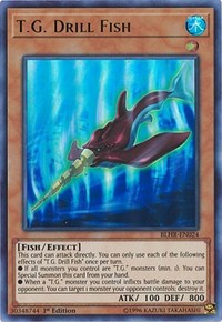 T.G. Drill Fish [BLHR-EN024] Ultra Rare | Play N Trade Winnipeg
