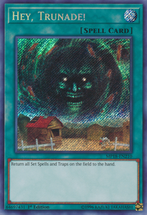 Hey, Trunade! [MP18-EN210] Secret Rare | Play N Trade Winnipeg