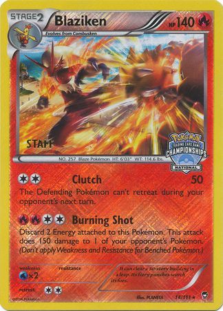 Blaziken (14/111) (Staff National Championship Promo) [XY: Furious Fists] | Play N Trade Winnipeg