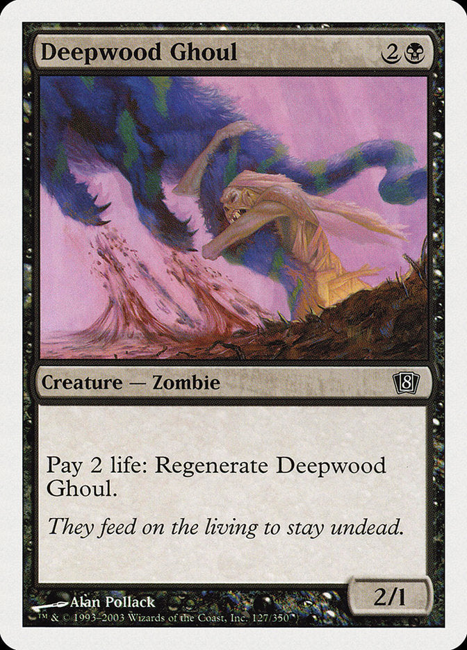 Deepwood Ghoul [Eighth Edition] | Play N Trade Winnipeg