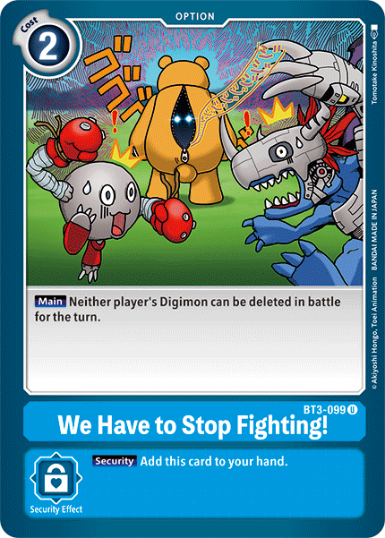 We Have to Stop Fighting! [BT3-099] [Release Special Booster Ver.1.5] | Play N Trade Winnipeg