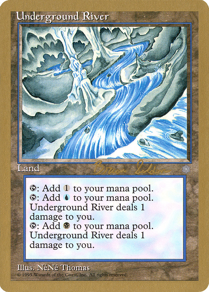 Underground River (Brian Selden) [World Championship Decks 1998] | Play N Trade Winnipeg