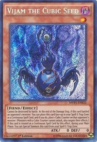 Vijam the Cubic Seed [MVP1-ENS32] Secret Rare | Play N Trade Winnipeg