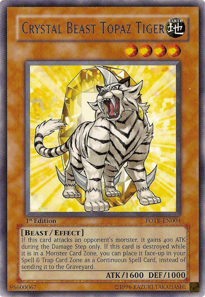 Crystal Beast Topaz Tiger [FOTB-EN004] Rare | Play N Trade Winnipeg