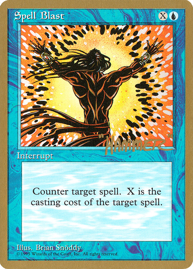 Spell Blast (Shawn "Hammer" Regnier) [Pro Tour Collector Set] | Play N Trade Winnipeg