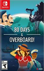 80 Days and Overboard - Nintendo Switch | Play N Trade Winnipeg