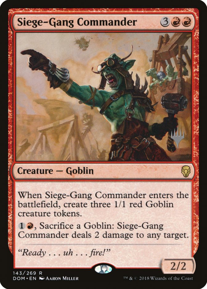 Siege-Gang Commander (Promo Pack) [Dominaria Promos] | Play N Trade Winnipeg