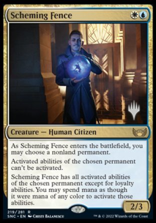 Scheming Fence (Promo Pack) [Streets of New Capenna Promos] | Play N Trade Winnipeg