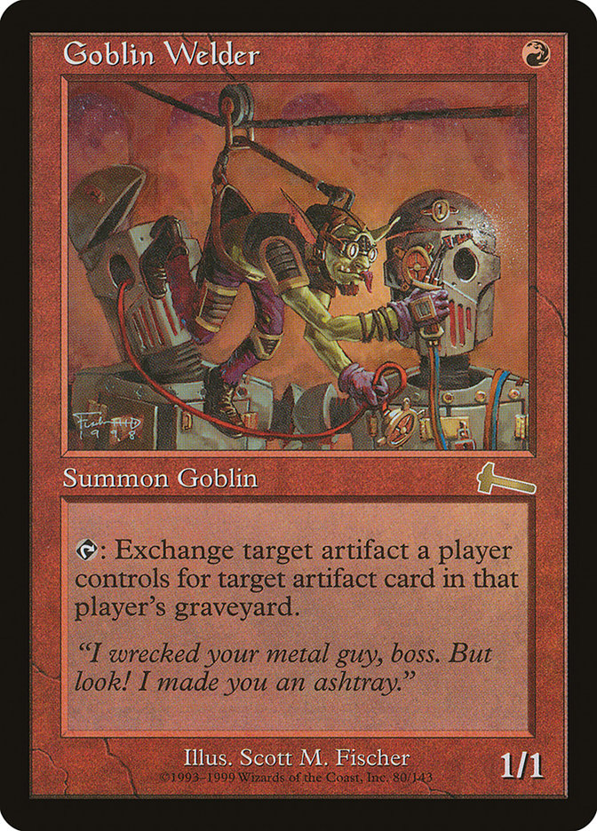 Goblin Welder [Urza's Legacy] | Play N Trade Winnipeg