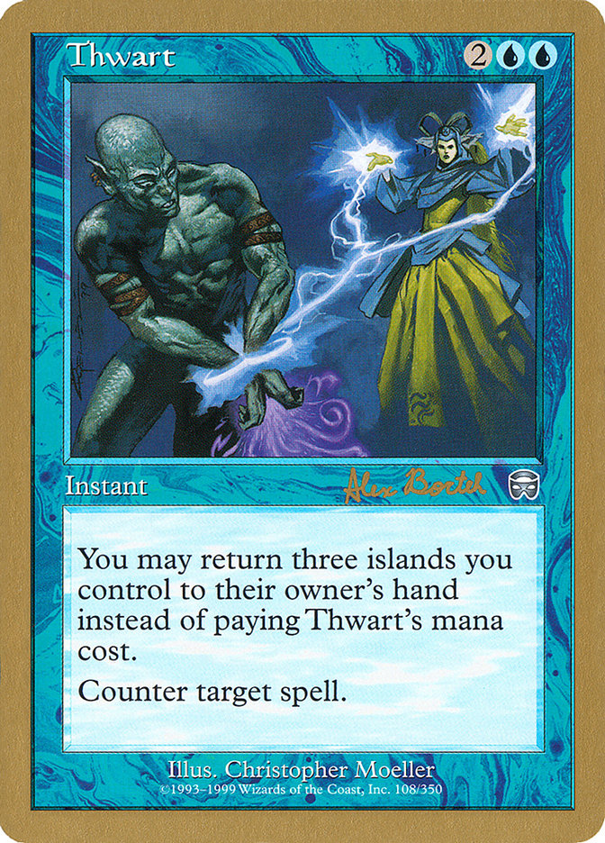 Thwart (Alex Borteh) [World Championship Decks 2001] | Play N Trade Winnipeg