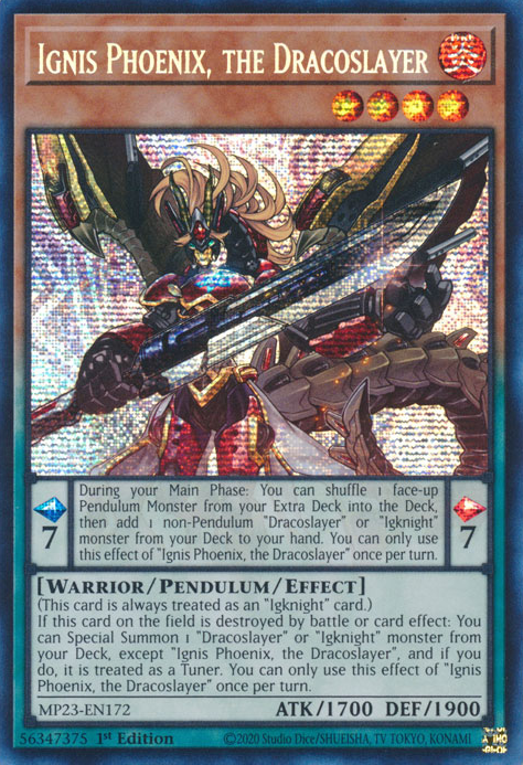 Ignis Phoenix, the Dracoslayer [MP23-EN172] Prismatic Secret Rare | Play N Trade Winnipeg