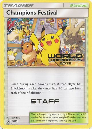 Champions Festival (SM231) (Staff 2019) [Sun & Moon: Black Star Promos] | Play N Trade Winnipeg