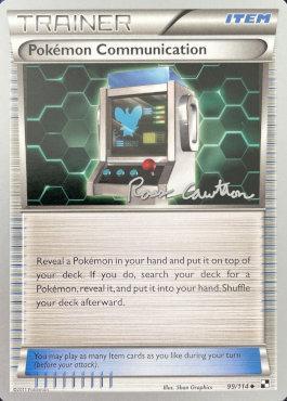 Pokemon Communication (99/114) (The Truth - Ross Cawthon) [World Championships 2011] | Play N Trade Winnipeg