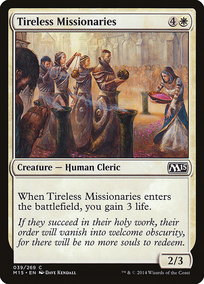 Tireless Missionaries [Magic 2015] | Play N Trade Winnipeg
