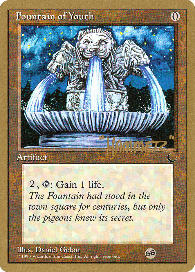 Fountain of Youth (Shawn "Hammer" Regnier) (SB) [Pro Tour Collector Set] | Play N Trade Winnipeg