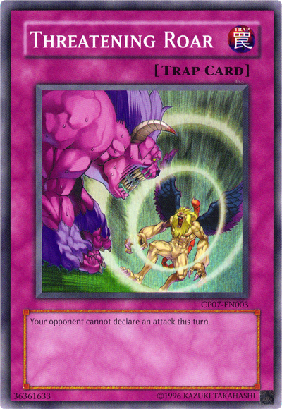 Threatening Roar [CP07-EN003] Super Rare | Play N Trade Winnipeg