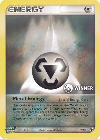 Metal Energy (94/109) (Winner) [EX: Ruby & Sapphire] | Play N Trade Winnipeg