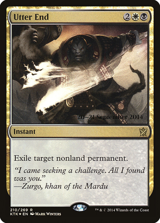 Utter End  [Khans of Tarkir Prerelease Promos] | Play N Trade Winnipeg