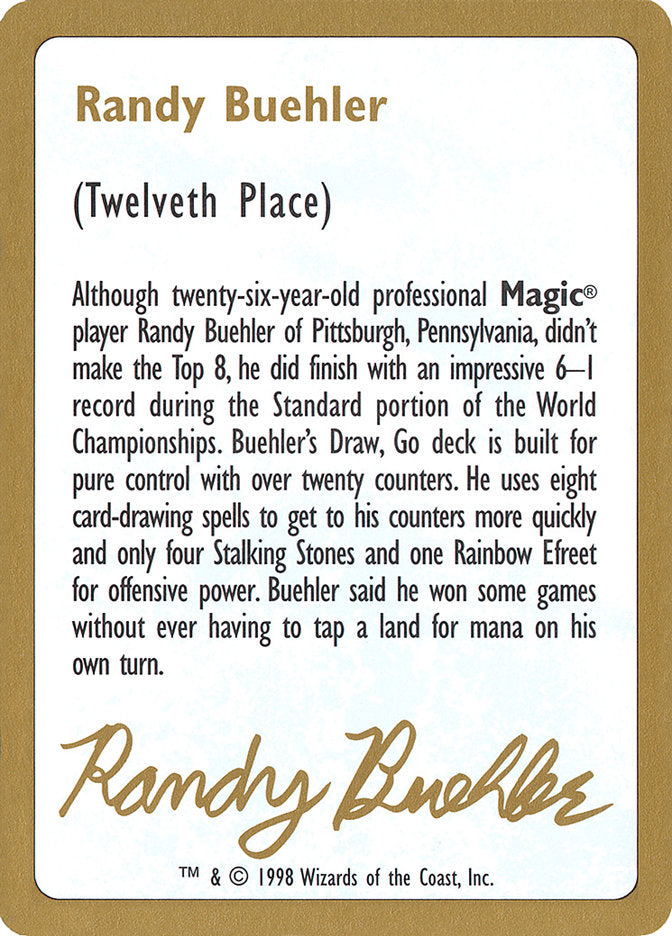 Randy Buehler Bio [World Championship Decks 1998] | Play N Trade Winnipeg