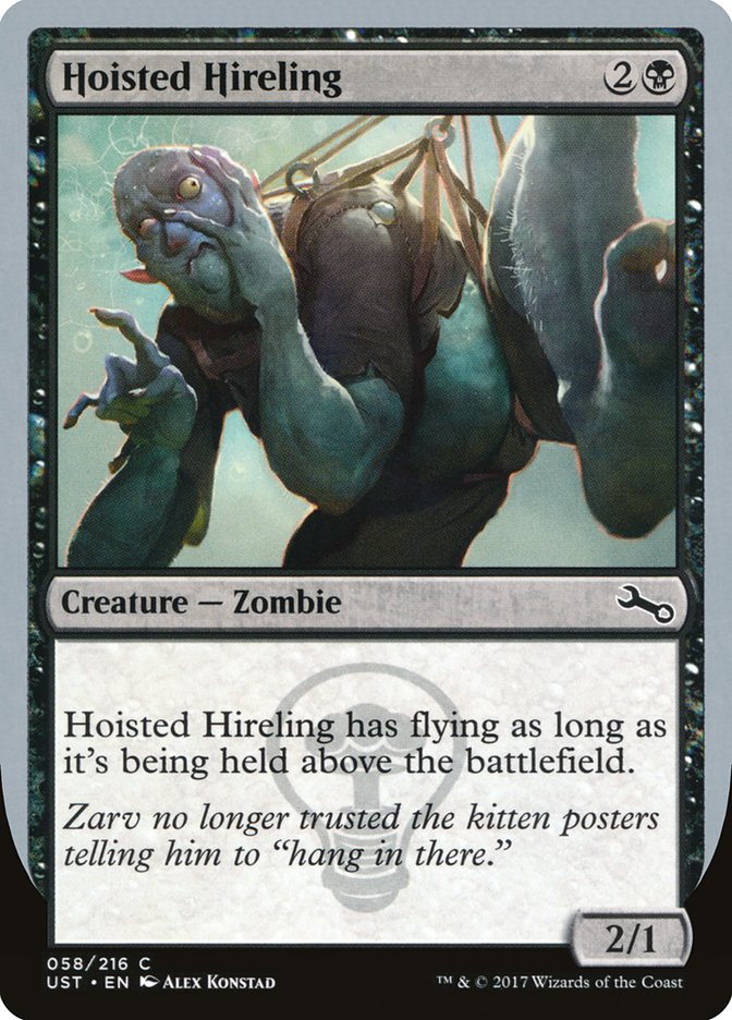 Hoisted Hireling [Unstable] | Play N Trade Winnipeg