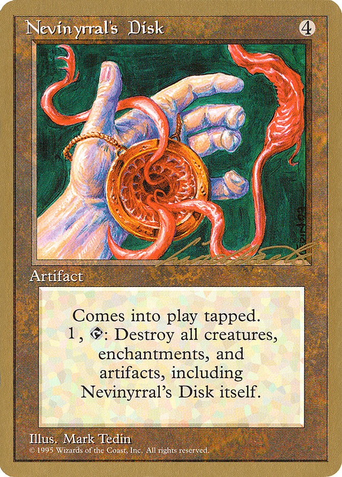 Nevinyrral's Disk (Leon Lindback) [Pro Tour Collector Set] | Play N Trade Winnipeg