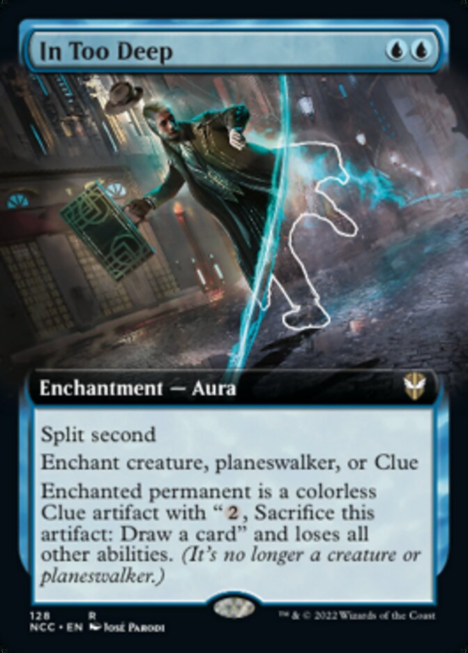 In Too Deep (Extended Art) [Streets of New Capenna Commander] | Play N Trade Winnipeg