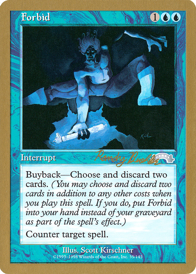 Forbid (Randy Buehler) [World Championship Decks 1998] | Play N Trade Winnipeg