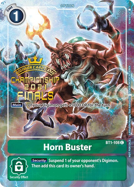 Horn Buster [BT1-108] (2021 Championship Finals Tamer's Evolution Pack) [Release Special Booster Promos] | Play N Trade Winnipeg