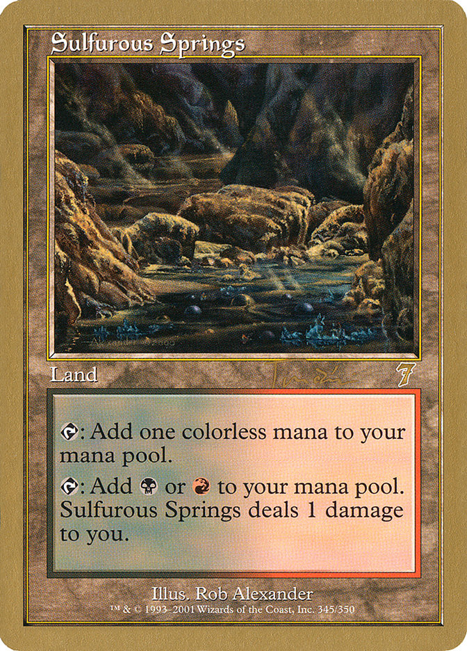 Sulfurous Springs (Jan Tomcani) [World Championship Decks 2001] | Play N Trade Winnipeg