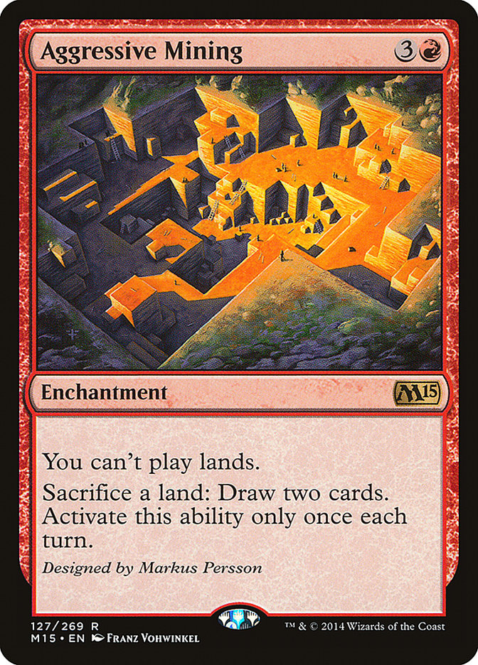 Aggressive Mining [Magic 2015] | Play N Trade Winnipeg