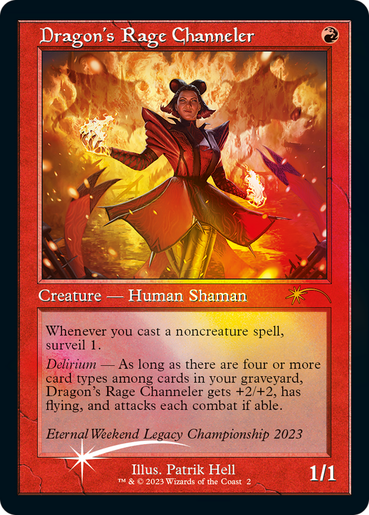 Dragon's Rage Channeler (Eternal Weekend 2023 Promo) [Eternal Weekend] | Play N Trade Winnipeg